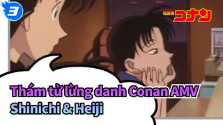 Thám tử lừng danh Conan AMV
Shinichi & Heiji_3