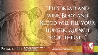 [Lyric M/V] Bukas Palad Music Ministry - Bread of Life