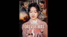 [EN DUBBED] Forever Was a Lie EP.04 #SHORT DRAMA