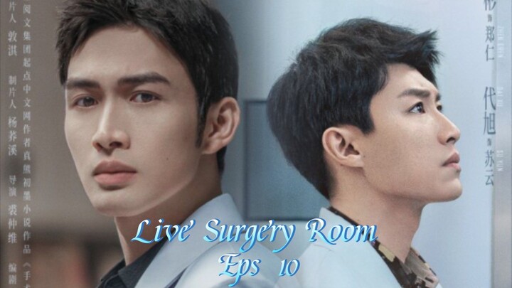 Live Surgery Room Eps 10  Sub Indo