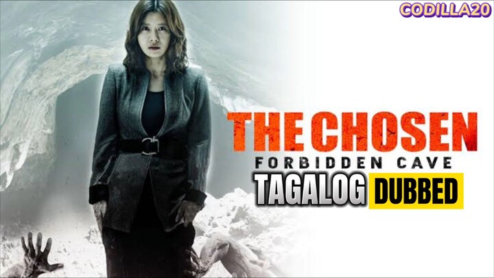 The Chosen Forbidden Cave 2015 Full Movie  Tagalog Dubbed HD