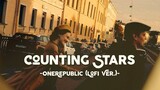 Counting Stars - OneRepublic (Lofi Ver.) (Lyrics & Vietsub)