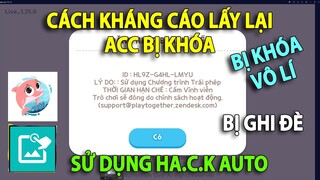 Play Together | Cách Kháng Cáo Lấy Lại Acc Do Bị Xóa Không Rõ Nguyên Nhân, Bị Ghi Đè Acc Mới