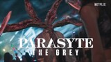 PARASYTE: THE GREY (2024) - Full Movie [TAGALOG DUBBED]