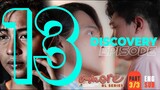 AMORE - EPISODE 13 (PART 3 OF 3) | DISCOVERY | ENG SUB