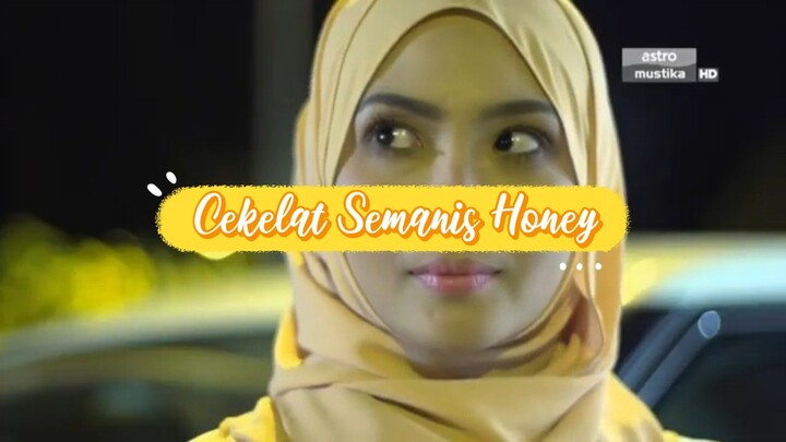 Cekelat Semanis Honey Full Movieeee