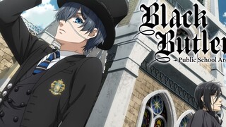 Black Butler (Public School Arc) Episode 3 For FREE : Link In Description