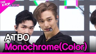 ATBO, Monochrome(Color) [THE SHOW 220802]