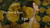 The Tale of Rose Eps 11 SUB ID