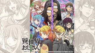 ISEKAI OJISAN EPISODE 1 1080pHD |  ENG SUB