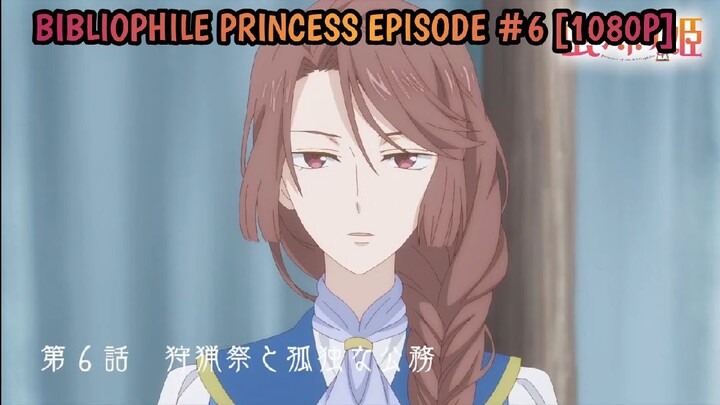 [Episode #6] [Princess N0 Mushikaburi] [1080P]