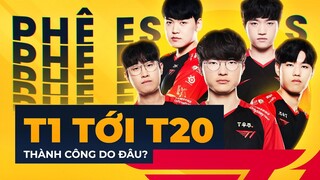 PHÊ ESPORTS: SỰ TRỞ LẠI CỦA VỊ THẦN BẤT BẠI - T1