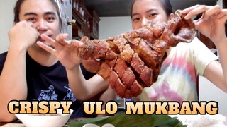 CRISPY ULO NG BABOY MUKBANG | MALUTONG AT MASARAP