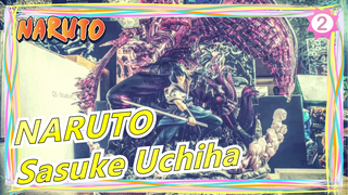 [NARUTO] Axiu Video Đập hộp[tượng GK] Mô hình Sasuke Uchiha HÀNG ĐẦU_2