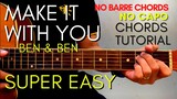 BEN&BEN - MAKE IT WITH YOU CHORDS (EASY GUITAR TUTORIAL) for Acoustic Cover