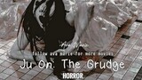 Ju On The Grudge | Full movie