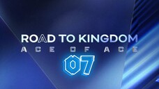 [ENGSUB] Road to Kingdom: Ace of Ace Ep07