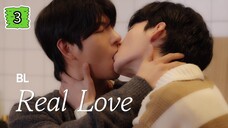 🇰🇷[BL]REAL LOVE EP 3