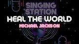 HEAL THE WORLD - MICHAEL JACKSON | Karaoke Version