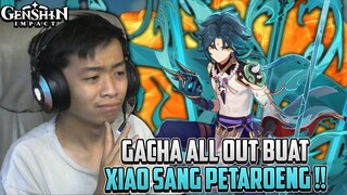 Gacha All Out Buat Xiao Sang Petaroeng Yang Di Idamin Player !! ~ Genshin Impact Indonesia