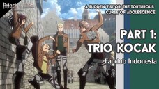 TRIO KOCAK BERTENGKAR! - Attack on Titan OVA : A Sudden Visitor - Fandub Indonesia