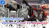 [Transformers SFM] Optimus Prime VS Megatron!!_1