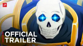 Skeleton Knight in Another World - Official Trailer 2