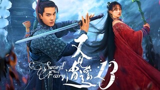 🇨🇳l EP13 Sword and Fairy 1 (Paladin Legend) |2024