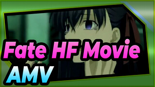 [Fate HF Movie/AMV] Nice…It's Just A Dream…?