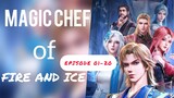 MAGIC CHEF OF FIRE AND ICE | E01-20 SUBTITLE INDONESIA