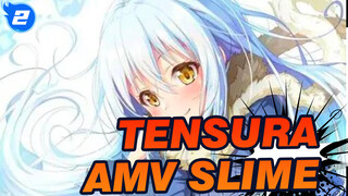 AMV/TenSura | Yang bisa menelan apa pun? Slime!_2