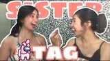Sister Tag | Cath and Waldy