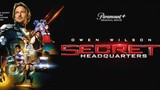 Secret HeadQuarters | 2022 Full movie