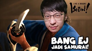 Bang EJ Jadi Samurai - Like a Dragon: Ishin! Indonesia