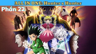 Review Thợ săn tí hon - Hunter x Hunter ss1 P22