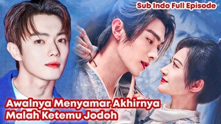 Wonderland Of Love - Chinese Drama Sub Indo Full Episode 1 - 40