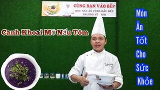 Cách Làm Món " Canh Khoai Mỡ Nấu Tôm Bằm √ đơn gian nhưng rất hiểu quả