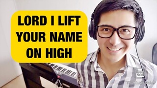 【ピアノカバー】 Lord I Lift Your Name on High-Hillsong-PianoArr.Trician-PianoCoversPPIA