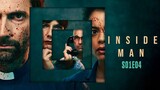 Inside.Man.2022.S01e04.  7.0/10 IMDb