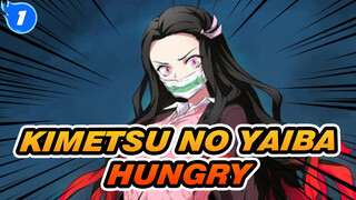 [Kimetsu no Yaiba/AMV]-hungry_1