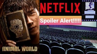 Animal World (Netflix Review) SPOILER ALERT!!!!!