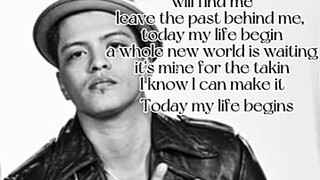 today my life begin bruno Mars