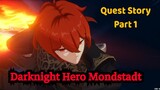 (Quest Story) "Alibi Darknight Hero" Part 1