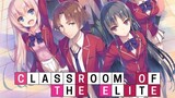 Classroom of the Elite - Episode 02 Dubbing Indonesia