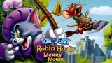 Tom & Jerry: Robin Hood và chú chuột vui vẻ 2012 [Thuyết Minh]