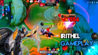 IRITHEL GAMEPLAY | MLBB