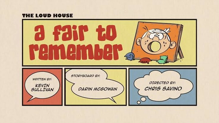 Loud House_-_A Fair To Remember_-_Follow Me For More!