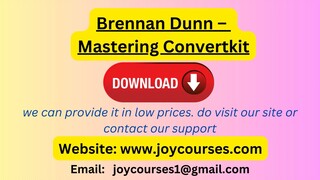 Brennan Dunn – Mastering Convertkit