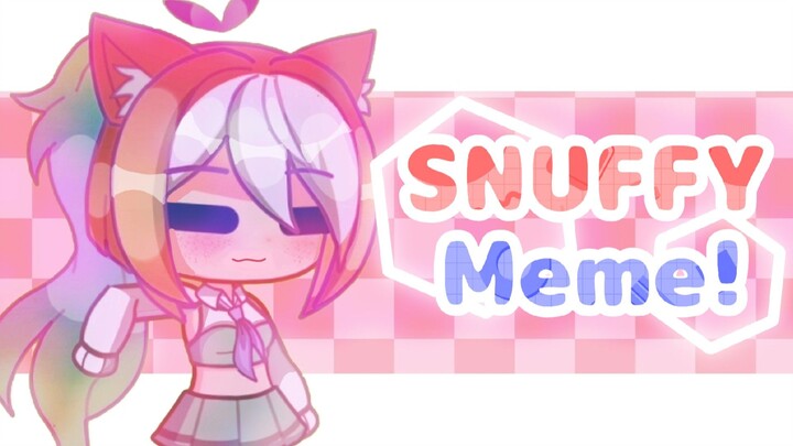 SNUFFY ┃Animation Meme - Gacha x Live2D