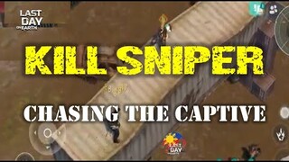 "HOW TO KILL SNIPER" | CHASING THE CAPTIVE - Last Day On Earth: Survival
